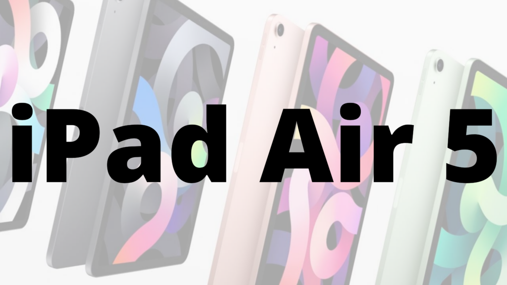 Auf diesem Bild sieht man verschiedene iPad Air Modelle im Hintergrund. Die großen Schriftzeichen der Wörter iPad Air 5 sind im Vordergrund zu sehen.