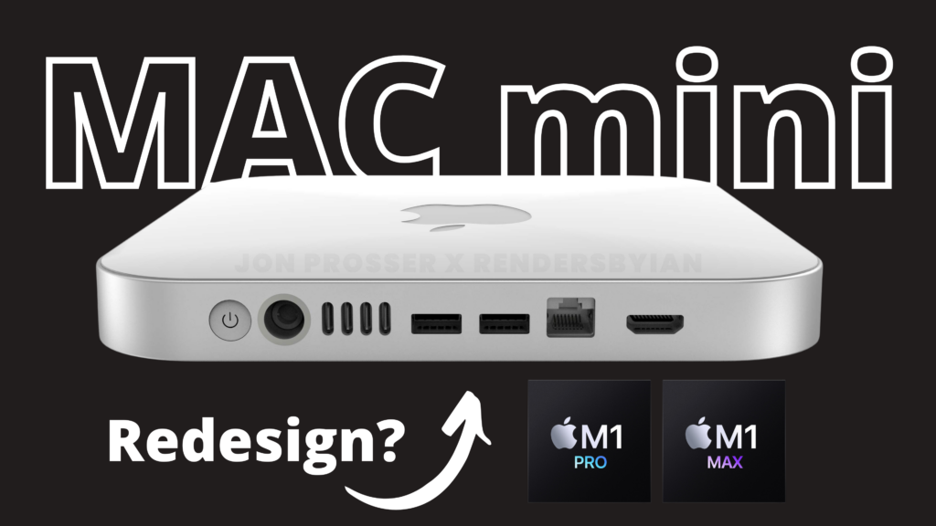 Auf diesem Bild sieht man den Mac mini. Unten links steht Redesgin und rechts daneben ist ein Pfeil. Unten rechts sind die beiden Prozessoren M1 Pro & M1 Max zu sehen. Die Überschrift lautet Mac mini
